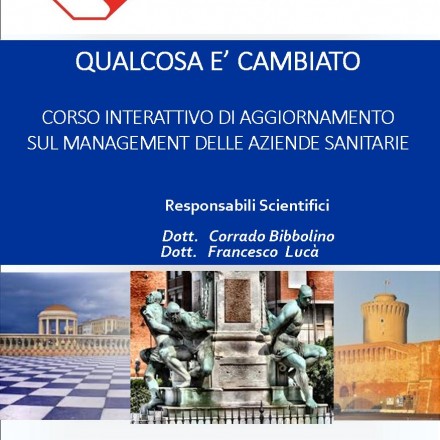 Corso Interattivo di Aggiornamento sul Management delle Aziende Sanitarie – Livorno  18 Ottobre  2017