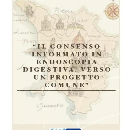 Il Consenso informato in Endoscopia Digestiva. Verso un progetto comune 7 Novembre  2014