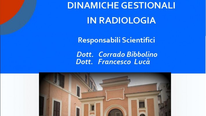 Appropriatezza e Dinamiche Gestionali in Radiologia  Roma  24 Febbraio  2015