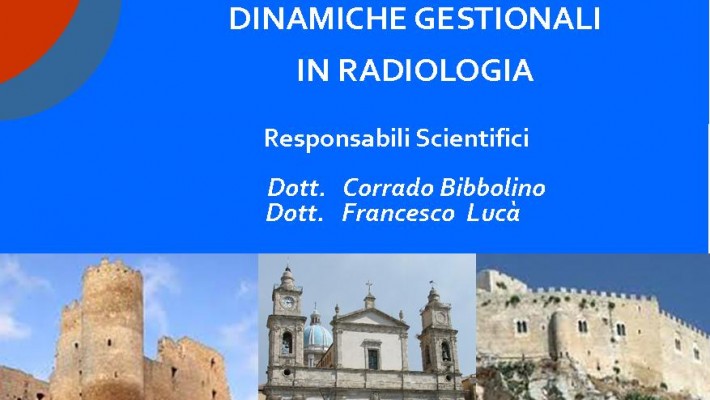 Appropriatezza e Dinamiche Gestionali in Radiologia Caltanissetta  13 Marzo  2015