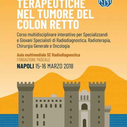 Strategie Terapeutiche nel Tumore del Colon Retto – Napoli, 15-16 Marzo 2018