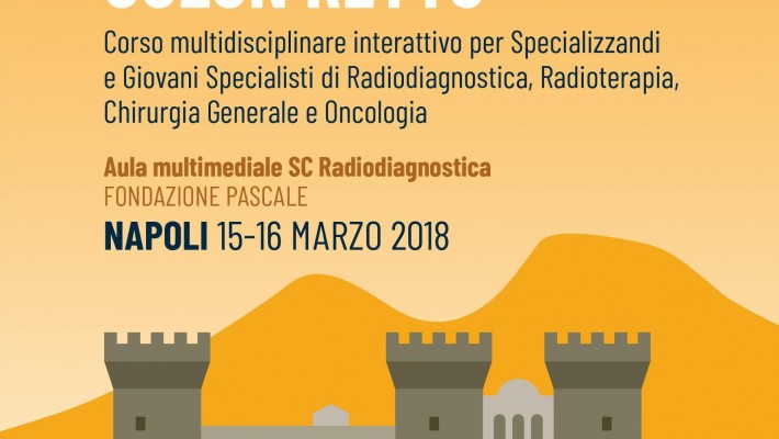 Strategie Terapeutiche nel Tumore del Colon Retto – Napoli, 15-16 Marzo 2018