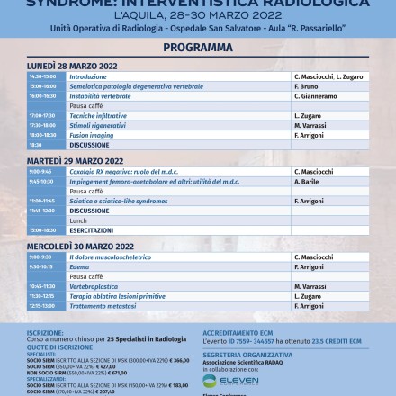 Programmi Didattici Aquilani-LOMBALGIE, COXALGIE E SCIATICALIKE SYNDROME: INTERVENTISTICA RADIOLOGICA – 28/30 Marzo 2022