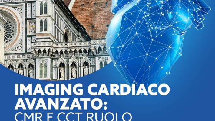 IMAGING CARDIACO AVANZATO: CMR e CCT Ruolo nelle Cardiomiopatie e Diagnosi Differenziali  – Firenze 11/12 Novembre 2025